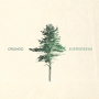 Orango - Evergreens