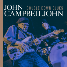 Campbelljohn, John - Double Down Blues