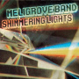 Meligrove Band - Shimmering Light