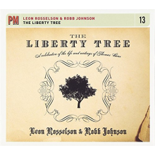 Rosselson, Leon & Robb Johnson - Liberty Tree: Celebration of Life &