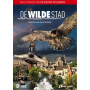 Documentary - De Wilde Stad