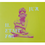 Jur - Il Etait Fou