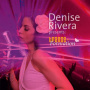 Rivera, Denise - Trance-Formation