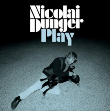 Dunger, Nicolai - Play