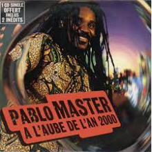Master Pablo - A L'aube De I'an 2000
