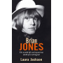 Jones, Brian - Untold Life & Mysterious Death of a Rock Legend