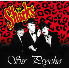 Sharks, the - Sir Psycho (10")