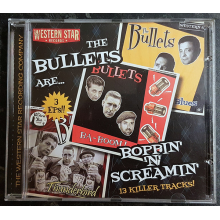 Bullets, the - Boppin' 'N' Screamin'