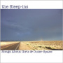 Sleep-Ins - Songs About Girls & Outer Space