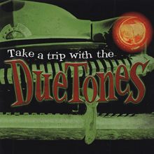 Duetones - Take a Trip With...