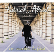 Abrial, Patrick - Les Souvenirs De Futur