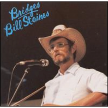 Staines, Bill - Bridges