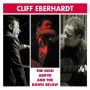 Eberhardt, Cliff - High Above and Down Below