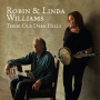 Williams, Robin & Linda - These Old Dark Hills