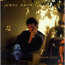 Brown, Greg - Dream Cafe