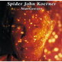 Koerner, Spider John - Stargeezer