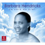 Hendricks, Barbara - La Voix Du Ciel