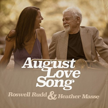 Budd, Roswell - August Love Song