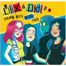 Lilix & Didi - Young Girls Punk Rock