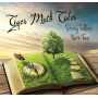 Tiger Moth Tales - Story Tellers: Part Two