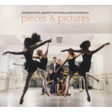 Joachim Raffel Quartet - Pieces & Pictures