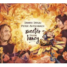 Autschbach, Peter & Samira Saygili - Sweeter Than Honey