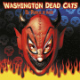 Washington Dead Cats - El Diablo is Back!