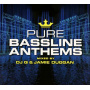 V/A - Pure Bassline Anthems