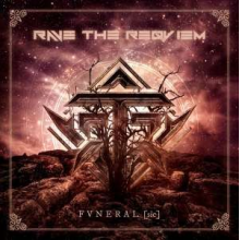 Rave the Reqviem - Fvneral