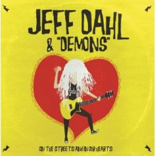 Dahl, Jeff -& Demons- - On the Streets