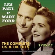Paul, Les & Mary Ford - Complete Us & Uk Hits 1945-61