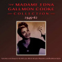Cooke, Edna Gallmon -Madame- - Madame Edna Gallmon Cooke Collection 1949-1962