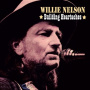 Nelson, Willie - Building Heartaches
