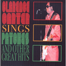 Carter, Clarence - Sings Patches & Other Gre