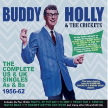 Holly, Buddy & Crickets - Complete Us & Uk Singles As & Bs 1956-62