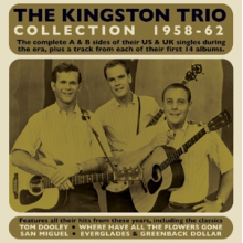Kington Trio - Kingston Trio Collection 1958-62