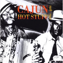 Various - Cajun Hot Stuff 1928-49