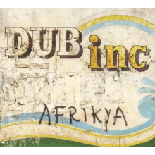 Dub Inc - Afrikya