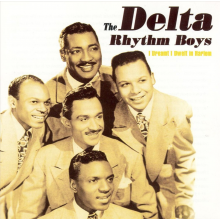 Delta Rhythm Boys - I Dreamt I Dwelt In Harle