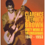 Brown, Clarence "Gatemouth" - Dirty Work At the Crossroads