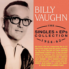 Vaughn, Billy - Singles & Eps Collection 1954-62