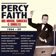 Faith, Percy & His Orchestra - His Music, Singers & Singles 1944-59
