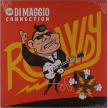 Di Maggio Connection - Rowdy