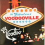 King Voodoo - Voodoo Ville