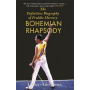 Book - Bohemian Rhapsody: Definitive Biography of Freddie Mercury