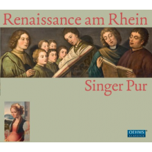Singer Pur - Rhineland Renaissance