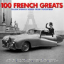 V/A - 100 French Greats