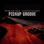 Johnson, Pennal - Pickup Groove