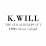 K.Will - Mood Indigo