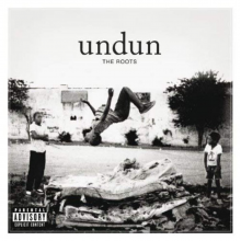 Roots - Undun